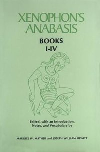 Xenophon's Anabasis (University of Oklahoma Press 1979)