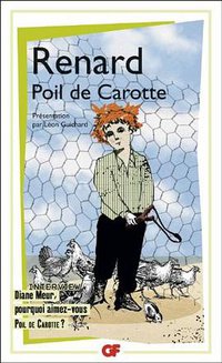 Poil de Carotte (Editions Flammarion 2014)