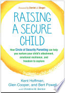 Raising a Secure Child