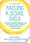 Raising a Secure Child