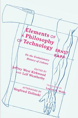 Elements of a Philosophy of Technology