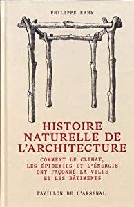 Histoire naturelle de l'architecture