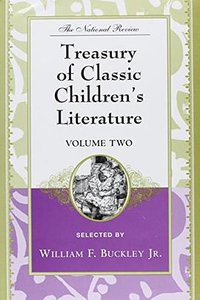 The National Review Treasury of Classic Children's Literature