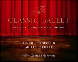 The Classic Ballet (Random House Inc 2004)