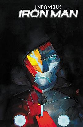 Infamous Iron Man Vol. 1