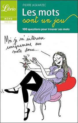 Les mots sont un jeu