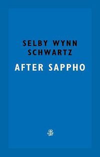 After Sappho (Galley Beggar Press 2022)