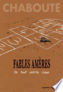 Fables amères - Tome 01
