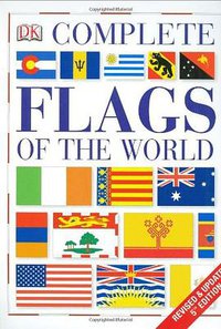 Complete Flags of the World (2008)
