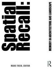 Spatial Recall
