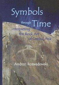 Symbols through Time (Andrzej Rozwadowski 2004)