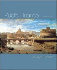Public Finance (McGraw-Hill/Irwin 2004)