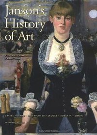 Janson's History of Art 7th Ed. (Prentice Hall Art 2006)