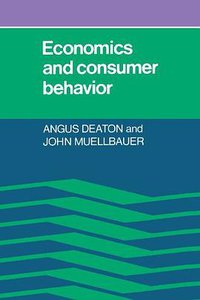 Economics and Consumer Behavior (劍橋大學出版社 1980)
