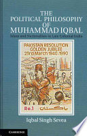 The Political Philosophy of Muhammad Iqbal