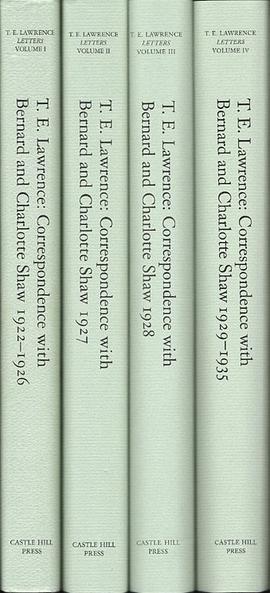 T. E. Lawrence: Correspondence with Bernard and Charlotte Shaw