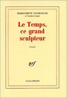 Le Temps, ce grand sculpteur