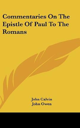Commentaries On The Epistle Of Paul To The Romans