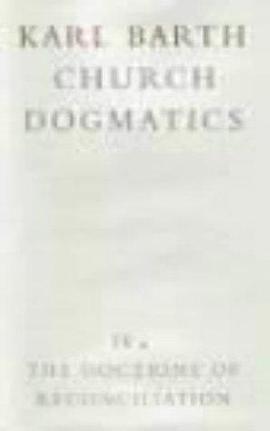 Church Dogmatics (Karl Barth Church Dogmatics)