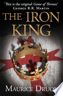 The Iron King (The Accursed Kings, Book 1)
