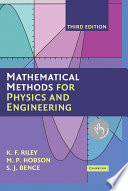 Mathematical Methods for Physics and Engineering