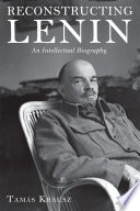 Reconstructing Lenin