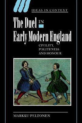 The Duel in Early Modern England