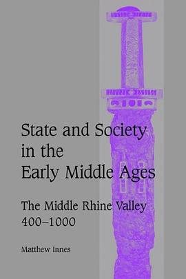 State and Society in the Early Middle Ages