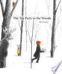The Tea Party in the Woods