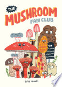 The Mushroom Fan Club