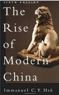 The Rise of Modern China (Oxford University Press 1970)