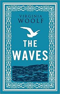 The Waves (Alma Classics 2019)
