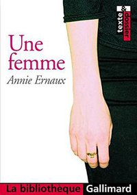 Une femme (Editions Gallimard 2002)