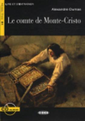 Le Comte de Monte-Cristo [With CD (Audio)]