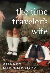 The Time Traveler's Wife (Zola Books 2013)