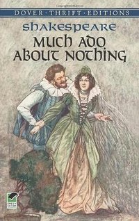 Much Ado About Nothing (Dover Publications 1994)