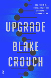 Upgrade (Ballantine Books 2022)