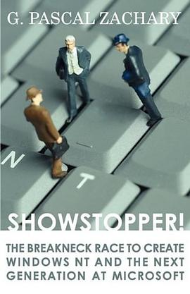 Showstopper! the Breakneck Race to Create Windows NT and the Next Generation at Microsoft