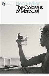 The Colossus of Maroussi (Penguin Classics 2016)