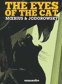 The Eyes of the Cat (Humanoids Publishing,US 2013)