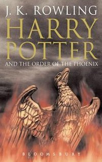 Harry Potter and the Order of the Phoenix (Bloomsbury Publishing PLC 2003)