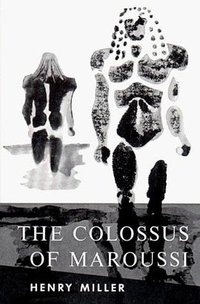 The Colossus of Maroussi (New Directions 1975)