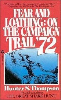 Fear and Loathing (Warner Books 1985)