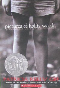 Pictures of Hollis Woods (Scholastic 2003)