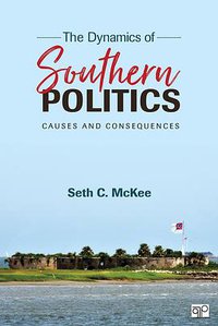 The Dynamics of Southern Politics