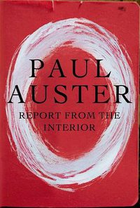 Report from the Interior (Henry Holt and Co. 2013)
