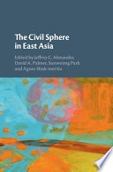 The Civil Sphere in East Asia