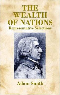 The Wealth of Nations (Dover Publications 2003)