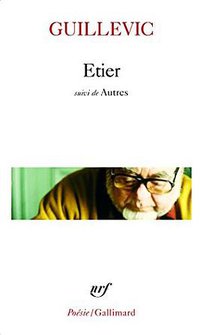 Etier / Autres (加利瑪出版社 1991)
