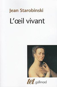 L'Oeil vivant (加利瑪出版社 1999)